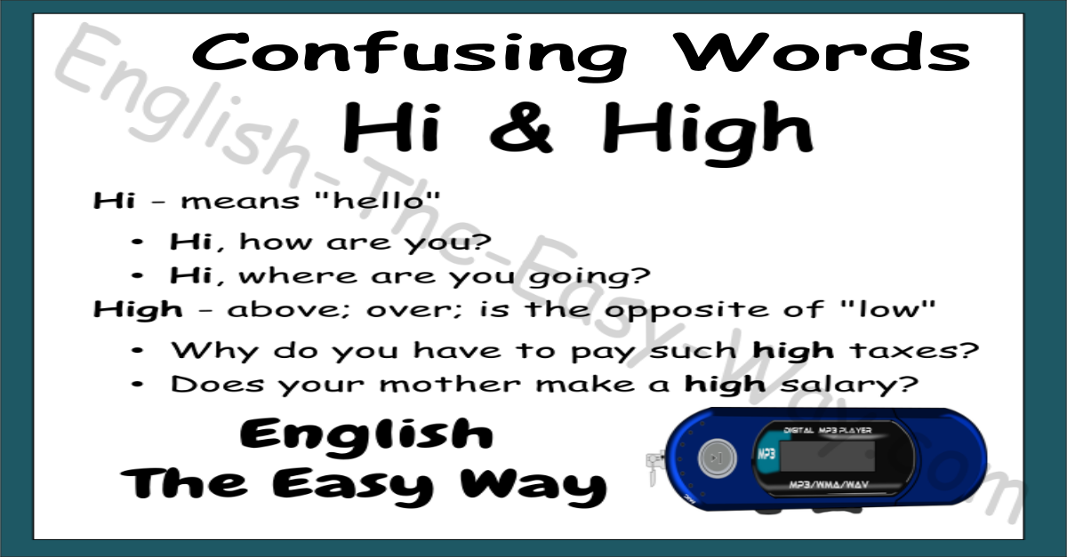 Hi High Commonly Confused Words English The Easy Way