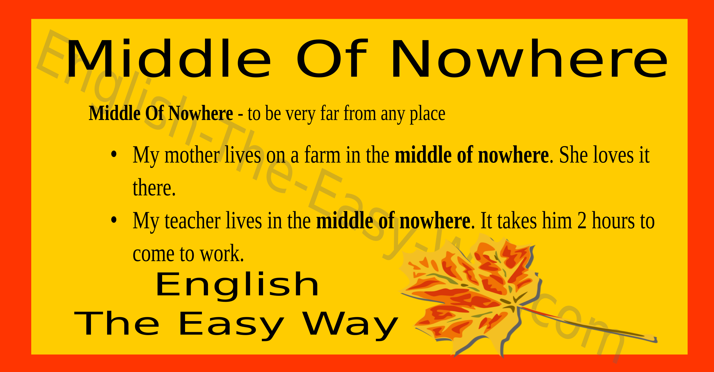 Middle Of Nowhere - English Idioms - English The Easy Way