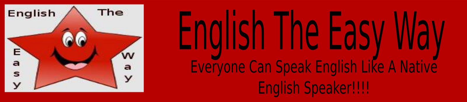 English The Easy Way Learn English Online Everyone Can Learn English