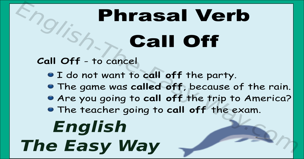 Call Off Phrasal Verbs English The Easy Way