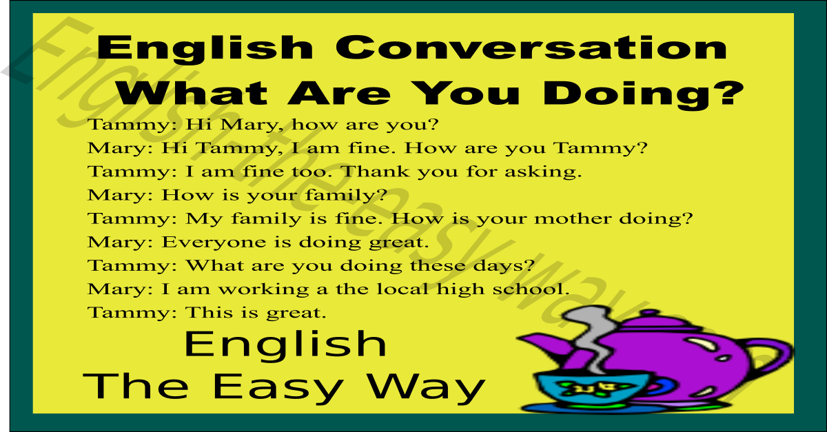 What are you doing? Conversation With Voice/Audio\u0026 Dialogs - Speaking  English - English The Easy Way